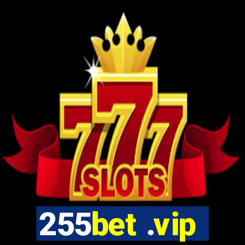 255bet .vip